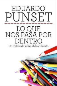 cover of the book Lo que nos pasa por dentro