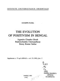 cover of the book The evolution of positivism in Bengal : Jogendra Chandra Ghosh, Bankimchandra Chattopadhyay, Benoy Kumar Sarkar