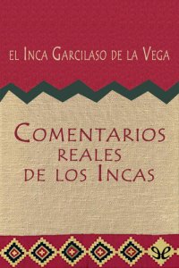 cover of the book Comentarios reales de los Incas