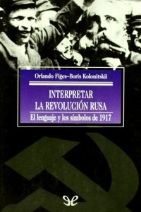 cover of the book Interpretar la Revolución rusa