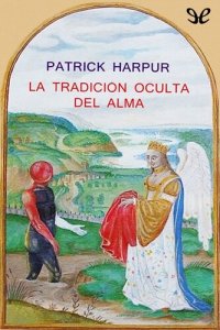 cover of the book La tradición oculta del alma