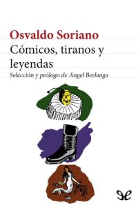 cover of the book Cómicos, tiranos y leyendas