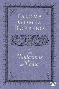 cover of the book Los fantasmas de Roma