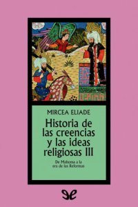 cover of the book Historia de las creencias y las ideas religiosas III