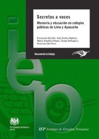 cover of the book Secretos a voces. Memoria y educación en colegios públicos de Lima y Ayacucho