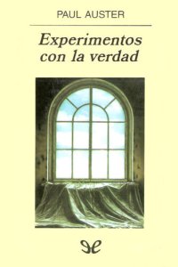 cover of the book Experimentos con la verdad