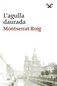 cover of the book L’agulla daurada