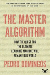 cover of the book The Master Algorithm