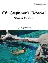 cover of the book C#: A Beginner's Tutorial, Second Edition