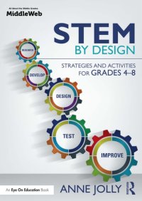 cover of the book STEM by design: strategies and activities for grades 4-8