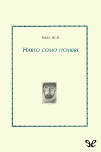 cover of the book Hablo como hombre