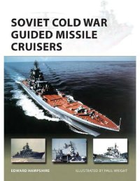 cover of the book Soviet Cold War Guided Missile Cruisers