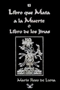 cover of the book El Libro que mata a la Muerte