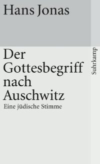 cover of the book Der Gottesbegriff nach Auschwitz Eine jüdische Stimme