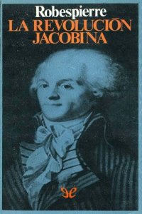 cover of the book La revolución jacobina