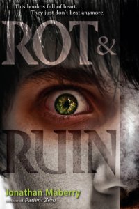 cover of the book Rot & ruin. Warrior smart