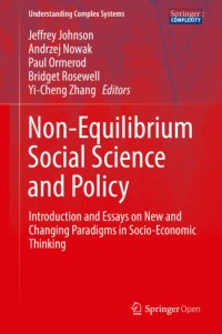 cover of the book Non-Equilibrium Social Science and Policy: Introduction and Essays on New and Changing Paradigms in Socio-Economic Thinking