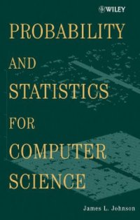 cover of the book Probability and Statistics for Computer Science