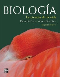 cover of the book Biología: la ciencia de la vida