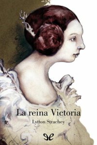 cover of the book La reina Victoria