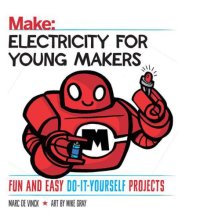 cover of the book Electricity for young makers: fun and easy do-it-yourself projects