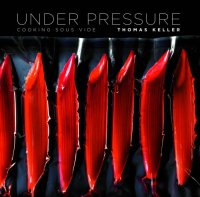 cover of the book Under pressure: cooking sous vide