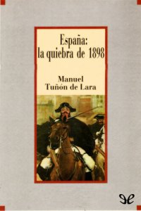 cover of the book España.La quiebra de 1898