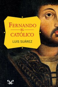 cover of the book Fernando el Católico