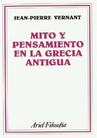 cover of the book Mito y pensamiento en la Grecia Antigua