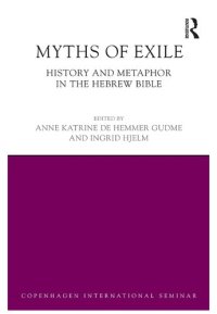 cover of the book Myths of Exile: History and Metaphor in the Hebrew Bible