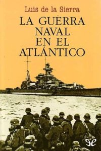 cover of the book La guerra naval en el Atlántico