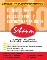 cover of the book C : algoritmos, programación y estructura de datos