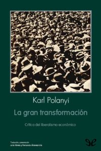 cover of the book La gran transformación. Crítica del liberalismo económico