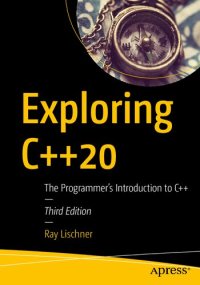 cover of the book Exploring C++20: The Programmer's Introduction to C++