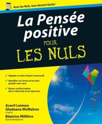 cover of the book La pensée positive pour les nuls