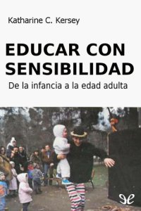 cover of the book Educar con sensibilidad