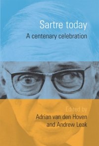 cover of the book Sartre Today: A Centenary Celebration