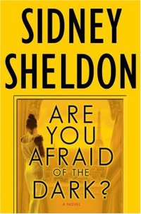 cover of the book Are You Afraid of the Dark? : A Novel