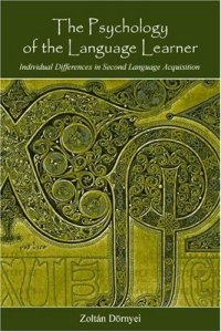 cover of the book Psychology of the Language Learner: Individual Differeces in Second Language Acquisition