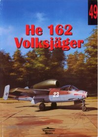 cover of the book Heinkel He 162 Volksjager