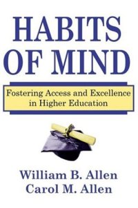 cover of the book Habits of Mind: Fostering Access and Excellence in Higher Education