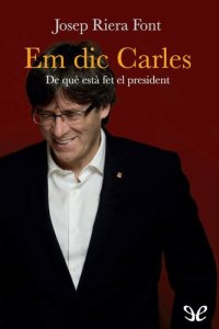 cover of the book Em dic Carles