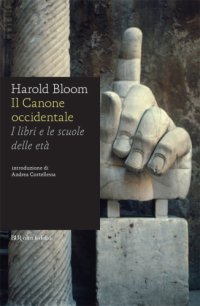 cover of the book Il canone occidentale: i libri e le scuole delle età