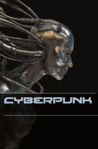 cover of the book Cyberpunk: stories of hardware, software, wetware, evolution and revolution