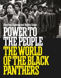 cover of the book Power to the people: the world of the Black Panthers