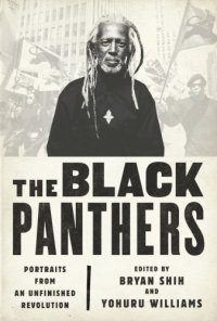 cover of the book The Black Panthers: portraits from an unfinished revolution