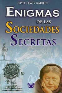 cover of the book Enigmas de las sociedades secretas