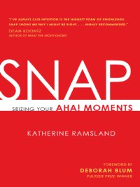 cover of the book SNAP: Seizing Your Aha! Moments