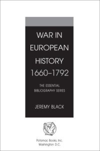 cover of the book War in European History, 1660-1792: The Essential Bibliography