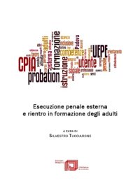 cover of the book Esecuzione penale esterna e rientro in formazione degli adulti.